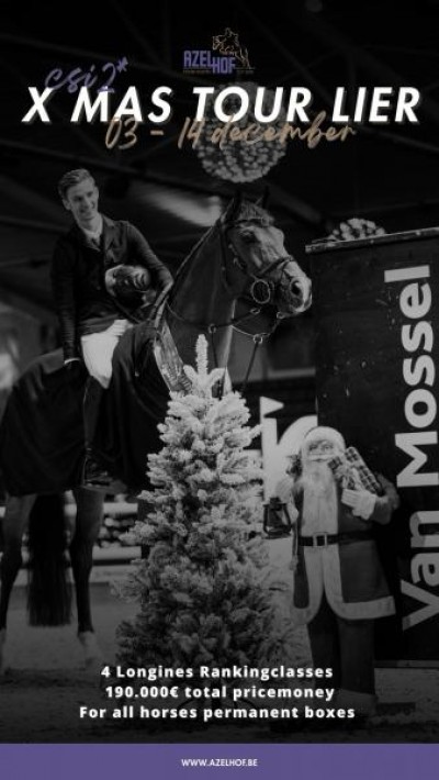 X-MAS TOUR CSI2*1*YH Lier 3-14 December